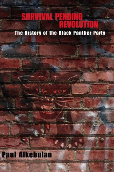 survival pending revolution the history of the black panther party PDF